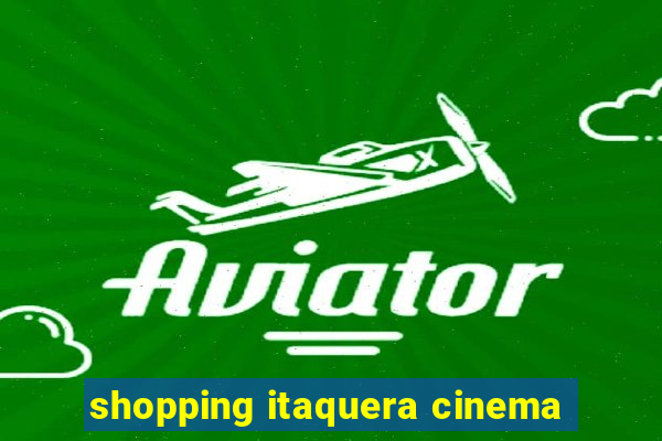 shopping itaquera cinema